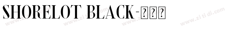 Shorelot Black字体转换 Shorelot Black字体转换